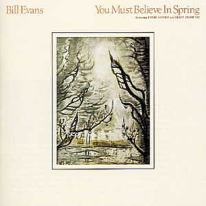 You Must Believe In Spring